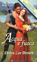   Acqua e fuoco