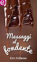  Messaggi al fondente