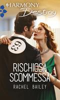   Rischiosa scommessa