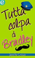   Tutta colpa di Bradley