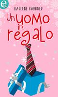   Un uomo in regalo