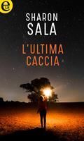   L'ultima caccia