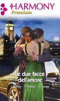 Le due facce dell'amore: La vendetta del principe-Il dolce gusto della vendetta-Piacevole vendetta