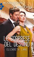   Le sorprese del destino