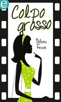   Colpo grosso