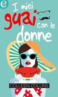   I miei guai con le donne