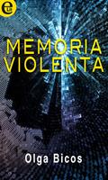   Memoria violenta