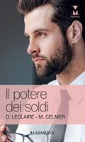 Il potere dei soldi: Milionario senza scrupoli-Un mese con il magnate