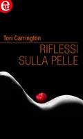   Riflessi sulla pelle