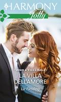   La villa dell'amore. Estate a Villa Rosa. Vol. 1