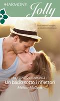   Un bacio sotto i riflettori. Il segreto di Larkville. Vol. 5