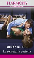   La segretaria perfetta. Il club dei milionari. Vol. 2
