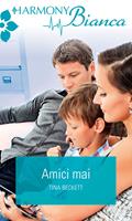   Amici mai