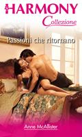   Passioni che ritornano