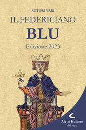 Il Federiciano 2023. Libro blu