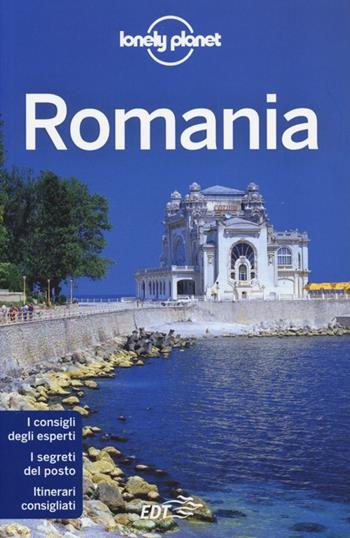 Romania - Mark Baker, Chris Deliso, Richard Waters - Libro Lonely Planet Italia 2013, Guide EDT/Lonely Planet | Libraccio.it