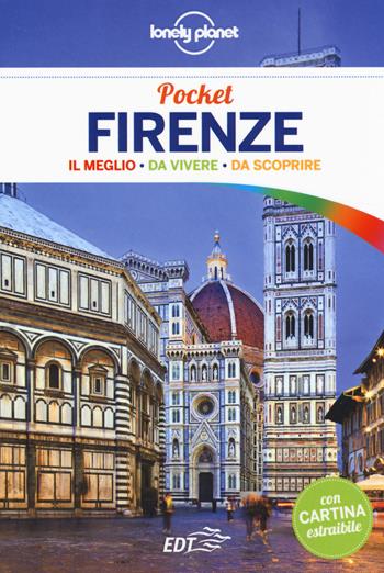 Firenze. Con cartina - Alessandro Agostinelli - Libro Lonely Planet Italia 2014, Guide EDT/Lonely Planet. Pocket | Libraccio.it