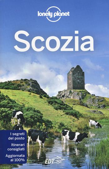 Scozia - Neil Wilson, Andy Symington - Libro Lonely Planet Italia 2015, Guide EDT/Lonely Planet | Libraccio.it