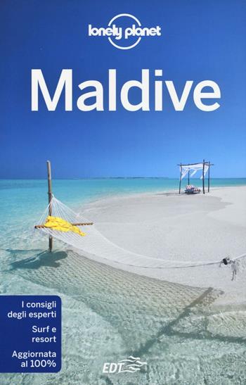 Maldive - Tom Masters - Libro Lonely Planet Italia 2016, Guide EDT/Lonely Planet | Libraccio.it
