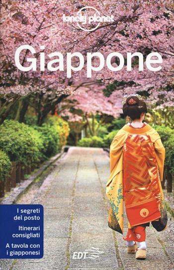Giappone  - Libro Lonely Planet Italia 2016, Guide EDT/Lonely Planet | Libraccio.it