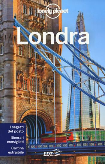 Londra. Con cartina  - Libro Lonely Planet Italia 2016, Guide città EDT/Lonely Planet | Libraccio.it