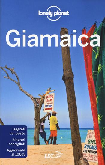 Giamaica - Paul Clammer, Anna Kaminski - Libro Lonely Planet Italia 2018, Guide EDT/Lonely Planet | Libraccio.it