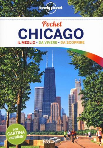 Chicago. Con carta estraibile - Karla Zimmerman - Libro Lonely Planet Italia 2018, Guide EDT/Lonely Planet. Pocket | Libraccio.it