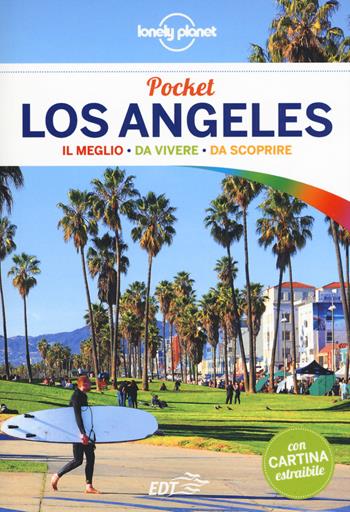 Los Angeles. Con carta estraibile - Andrew Bender, Cristian Bonetto - Libro Lonely Planet Italia 2018, Guide EDT/Lonely Planet. Pocket | Libraccio.it