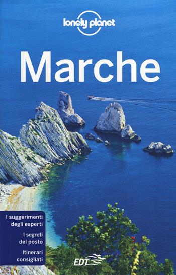 Marche - Giacomo Bassi - Libro Lonely Planet Italia 2019, Guide EDT/Lonely Planet | Libraccio.it