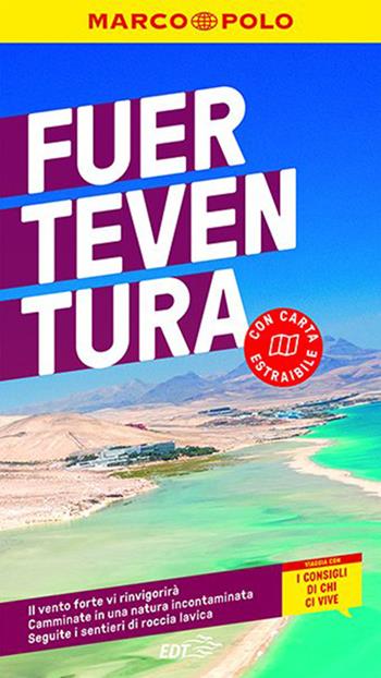 Fuerteventura. Con Carta geografica ripiegata - Hans Wilm Schütte - Libro Marco Polo 2021, Guide Marco Polo | Libraccio.it