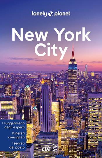 New York City - Kevin Raub, Anita Isalska, Mosavaida Morgan - Libro Lonely Planet Italia 2023, Guide città EDT/Lonely Planet | Libraccio.it