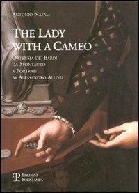 La donna col cammeo-The Lady with a Cameo. Ediz. italiana e inglese - Antonio Natali - Libro Polistampa 2006 | Libraccio.it