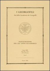 I Georgofili. Atti della Accademia dei Georgofili. Vol. 5\1: Inaugurazione del 255° anno accademico (Firenze, 11 aprile 2008).