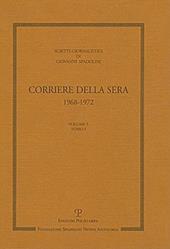 Scritti giornalistici. Vol. 5: Corriere della Sera 1968-1972.