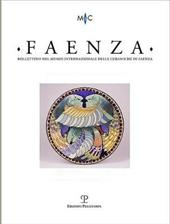 Faenza. Bollettino del museo internazionale delle ceramiche in Faenza (2017). Vol. 2