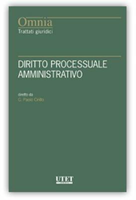 Il nuovo diritto processuale amministrativo - Paolo Cirillo - Libro Utet Giuridica 2017 | Libraccio.it