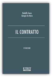 Il contratto - Rodolfo Sacco, Giorgio De Nova - Libro Utet Giuridica 2016 | Libraccio.it