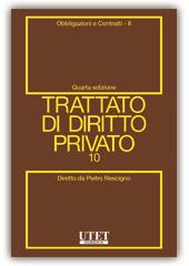 Obbligazioni e contratti. Vol. 10\2  - Libro Utet Giuridica 2018 | Libraccio.it