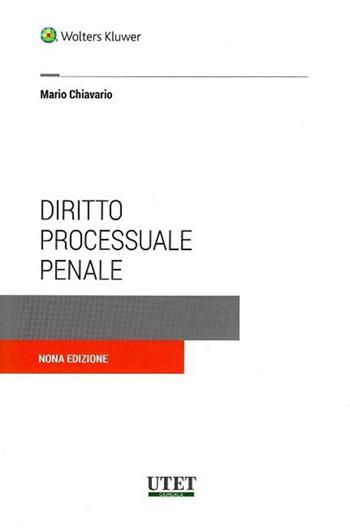 Diritto processuale penale - Mario Chiavario - Libro Utet Giuridica 2022 | Libraccio.it