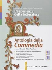 L' esperienze della letteratura. Antologia della Commedia. Con espansione online