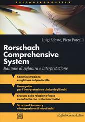 Rorschach comprehensive system. Manuale di siglatura e interpretazione