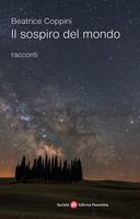   Il sospiro del mondo