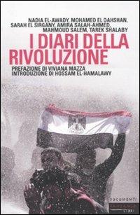 I diari della rivoluzione  - Libro Fandango Libri 2011, Documenti | Libraccio.it