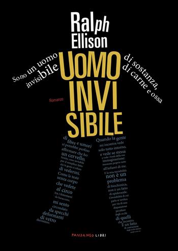 Uomo invisibile - Ralph Ellison - Libro Fandango Libri 2021 | Libraccio.it