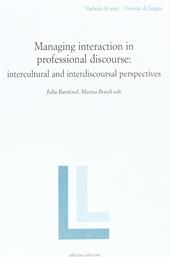 Managing interaction in professional discourse