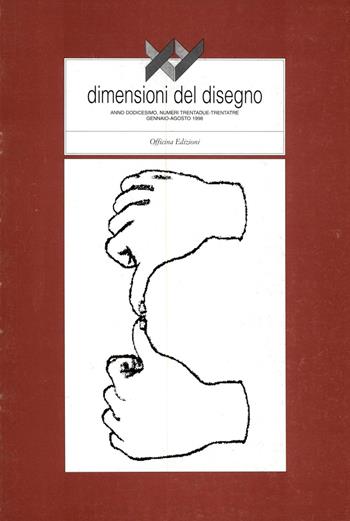XY Dimensioni del disegno (1998). Vol. 32-33  - Libro Officina 1998 | Libraccio.it