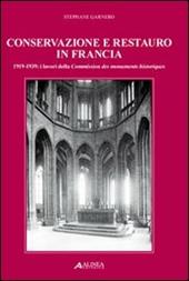 Conservazione e restauro in Francia. 1919-1939: i lavori della Commission des monuments historiques