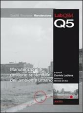 Manutenzione e gestione sostenibile dell'ambiente urbano