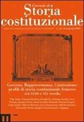 Giornale di storia costituzionale. Vol. 12: Governo, Rappresentanza, Costituzione: profili di storia costituzionale francese tra XVIII e XIX secolo