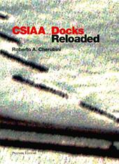 CSIAA Docks reloaded. Ediz. italiana e inglese